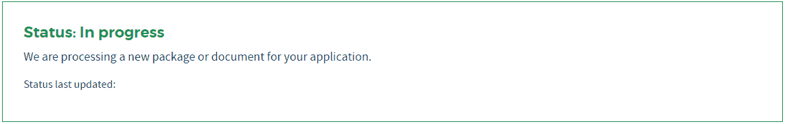 We are processing a new package or document for your application status message